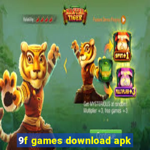 9f games download apk